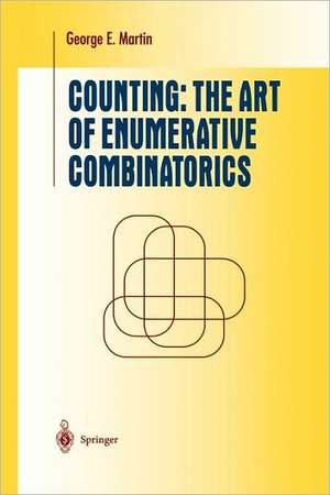 Counting: The Art of Enumerative Combinatorics de George E. Martin