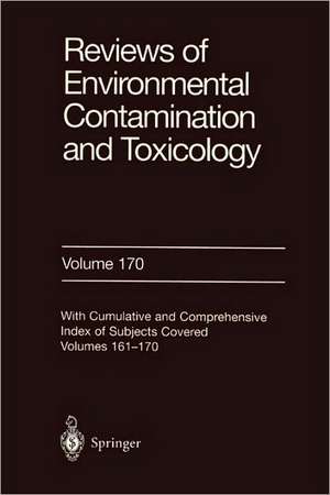 Reviews of Environmental Contamination and Toxicology 170