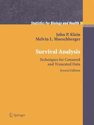 Survival Analysis: Techniques for Censored and Truncated Data de John P. Klein