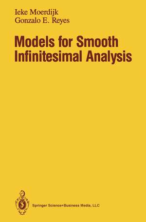 Models for Smooth Infinitesimal Analysis de Ieke Moerdijk