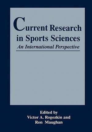 Current Research in Sports Sciences de R. Maughan