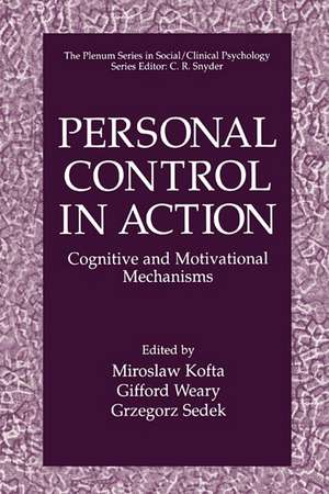 Personal Control in Action: Cognitive and Motivational Mechanisms de Miroslaw Kofta