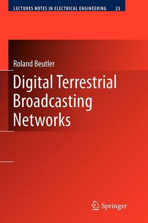 Digital Terrestrial Broadcasting Networks de Roland Beutler