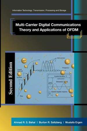 Multi-Carrier Digital Communications: Theory and Applications of OFDM de Ahmad R.S. Bahai