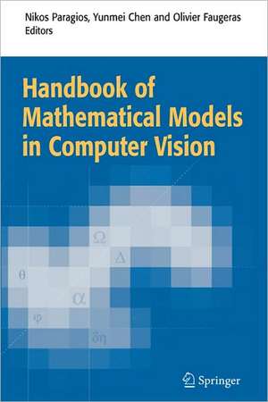 Handbook of Mathematical Models in Computer Vision de Nikos Paragios