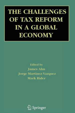 The Challenges of Tax Reform in a Global Economy de James Alm