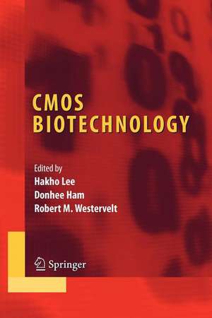 CMOS Biotechnology de Hakho Lee