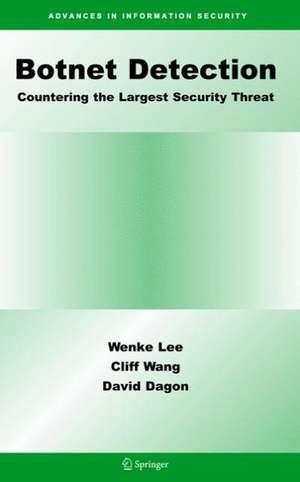 Botnet Detection: Countering the Largest Security Threat de Wenke Lee