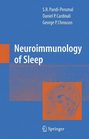 Neuroimmunology of Sleep de S. R. Pandi-Perumal