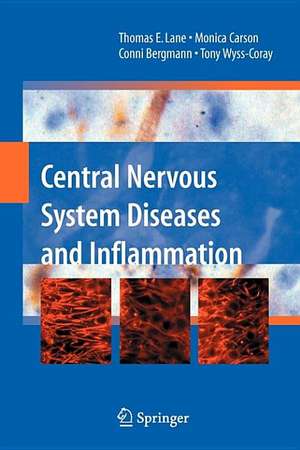 Central Nervous System Diseases and Inflammation de Thomas E. Lane