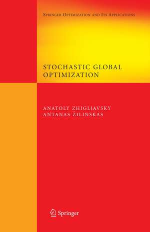 Stochastic Global Optimization de Anatoly Zhigljavsky