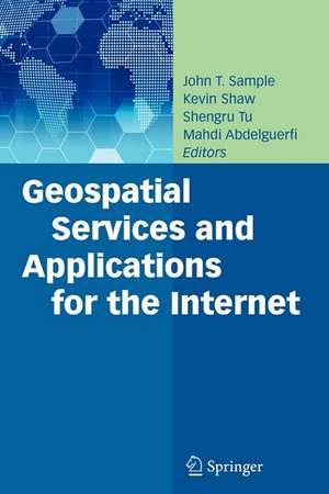 Geospatial Services and Applications for the Internet de John T. Sample