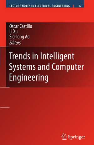 Trends in Intelligent Systems and Computer Engineering de Oscar Castillo