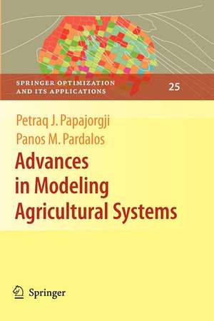 Advances in Modeling Agricultural Systems de Petraq Papajorgji