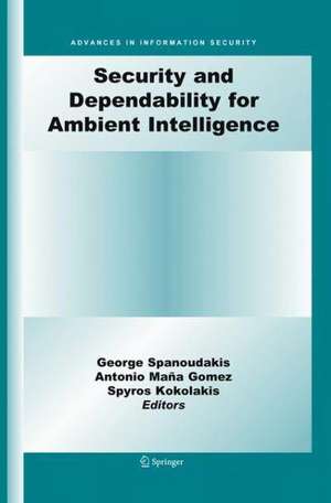 Security and Dependability for Ambient Intelligence de George Spanoudakis