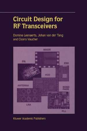 Circuit Design for RF Transceivers de Domine Leenaerts