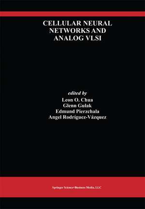 Cellular Neural Networks and Analog VLSI de Leon Chua