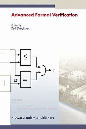 Advanced Formal Verification de Rolf Drechsler
