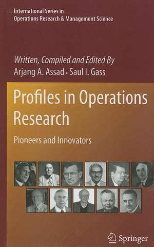 Profiles in Operations Research: Pioneers and Innovators de Arjang A. Assad