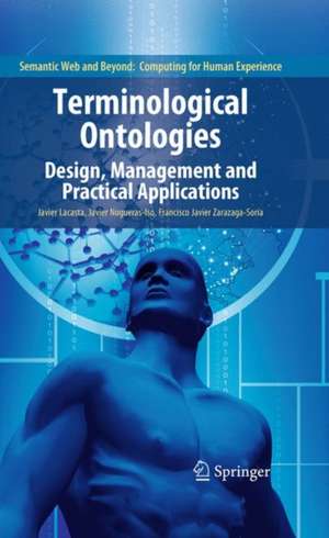 Terminological Ontologies: Design, Management and Practical Applications de Javier Lacasta