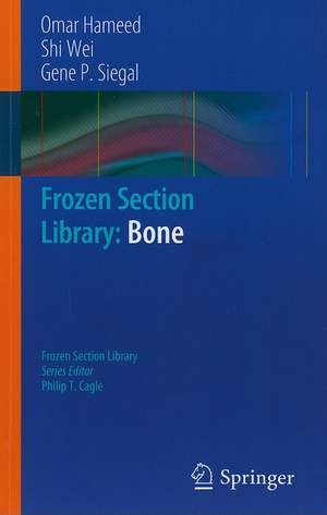 Frozen Section Library: Bone de Omar Hameed