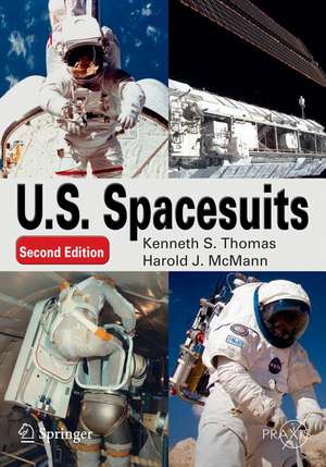 U. S. Spacesuits de Kenneth S. Thomas