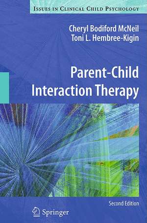 Parent-Child Interaction Therapy de Cheryl Bodiford McNeil