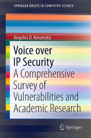 Voice over IP Security: A Comprehensive Survey of Vulnerabilities and Academic Research de Angelos D. Keromytis