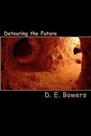 Detouring the Future: Edward Farecloth Lineage de D. E. Bowers