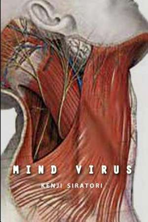 Mind Virus de Kenji Siratori