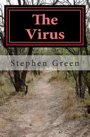 The Virus de Stephen Green