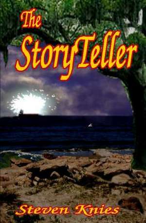 The Storyteller de Steven Knies