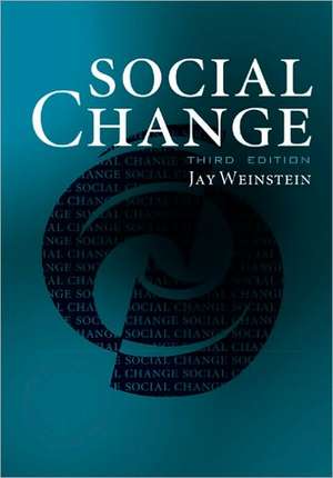 Social Change de Jay A. Weinstein