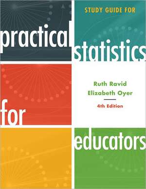 Study Guide for Practical Statistics for Educators de Ruth Ravid