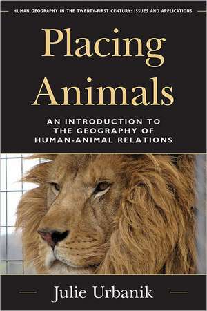 Placing Animals de Julie Urbanik