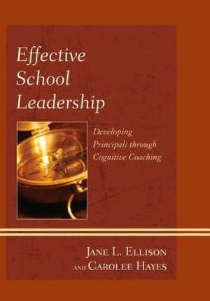 Effective School Leadership de Jane L. Ellison