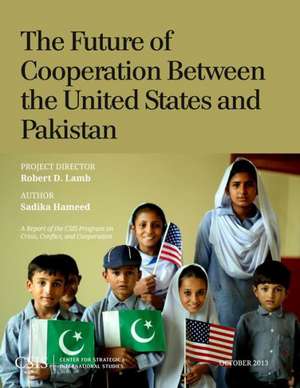 The Future of Cooperation Between the United States and Pakistan de Sadika Hameed