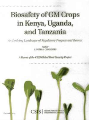 Biosafety of GM Crops in Kenya, Uganda, and Tanzania de J. Chambers