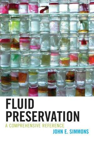 Fluid Preservation de John Simmons