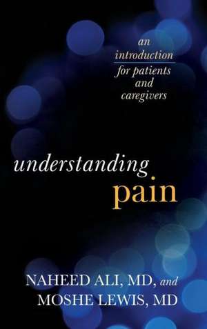 Understanding Pain de Naheed S.M. D. Ali