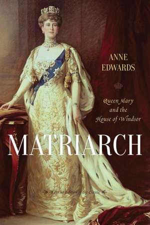 Matriarch de Anne Edwards