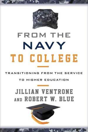 From the Navy to College de Jillian Ventrone