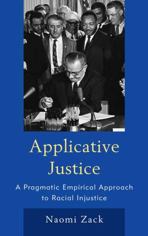 Applicative Justice de Naomi Zack