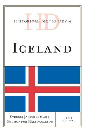 Historical Dictionary of Iceland de Sverrir Jakobsson