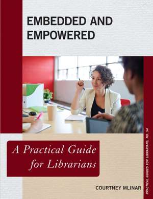 Embedded and Empowered de Courtney Mlinar