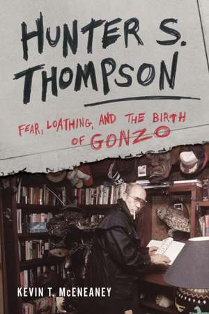 Hunter S. Thompson de Kevin T. McEneaney