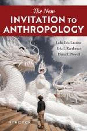 Lassiter, L: New Invitation to Anthropology de Dana E. Powell