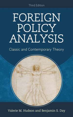 Foreign Policy Analysis: Classic and Contemporary Theory de Valerie M. Hudson
