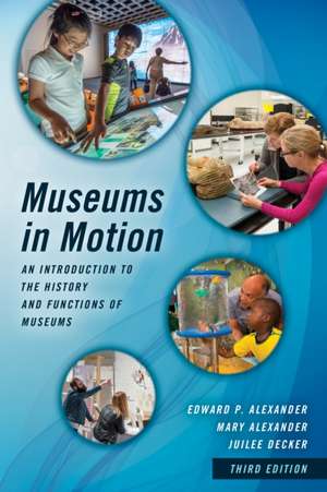 Museums in Motion de Edward P. Alexander