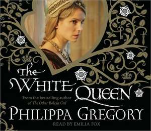 The White Queen de Philippa Gregory